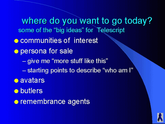 Where do you want to go today?